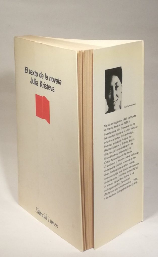 El texto de la novela, Julia Kristeva. Ed. Lumen. Barcelona, 1974